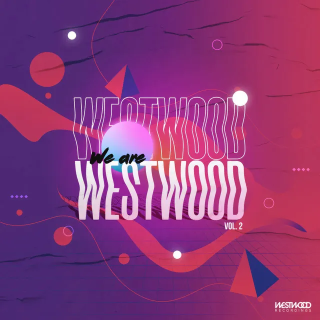 We Are Westwood Vol. 2