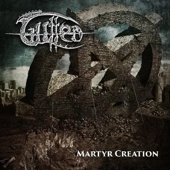 Martyr Creation by Gutted