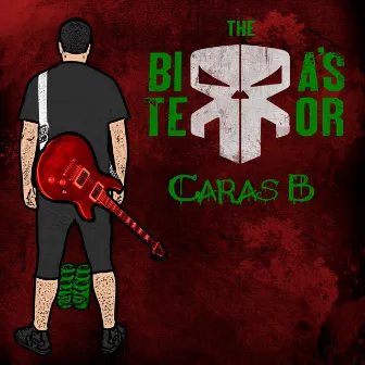 Caras B by The Birra's Terror