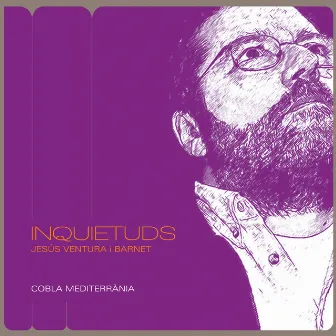 Inquietuds, Jesús Ventura I Barnet by Cobla Mediterrània