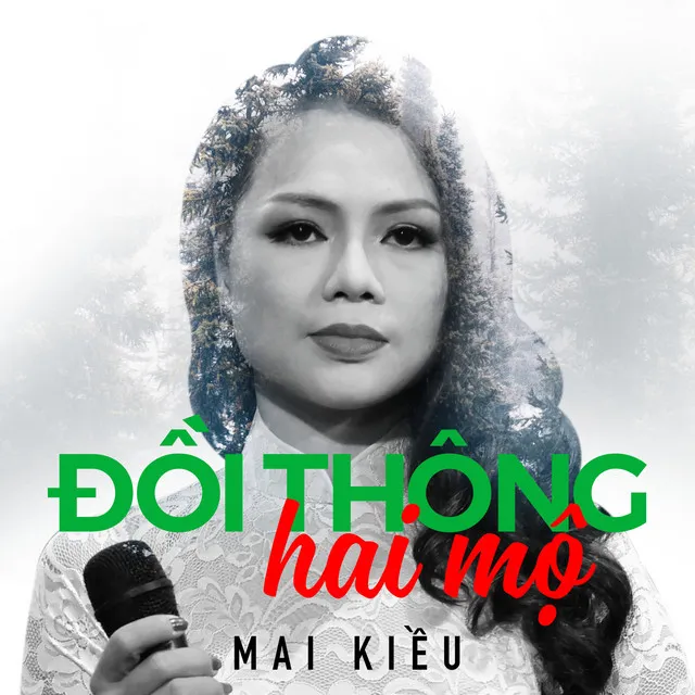 Đồi thông hai mộ - Mai Kiều