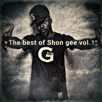 The Best of Shon Gee Vol 1 by Shon Gee