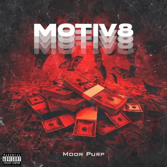 MOTIV8 by Moor Purp