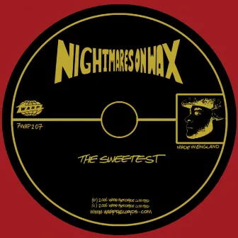 The Sweetest by Nightmares On Wax