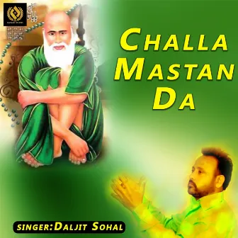 Challa Mastan Da by Daljit Sohal