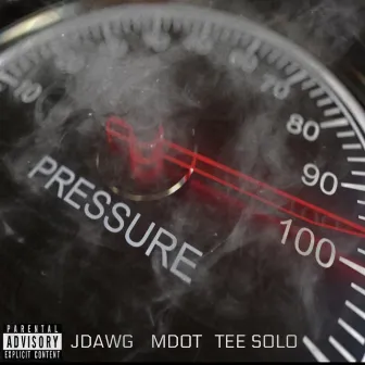 Pressure by Jdawg