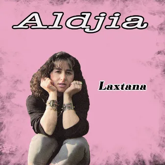 Laxtana by Aldjia