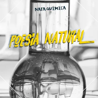 Poesia Natural - EP by Nata Química