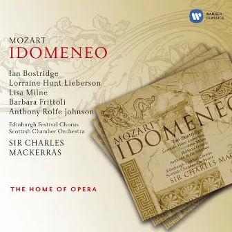 Mozart: Idomeneo by Sir Charles Mackerras