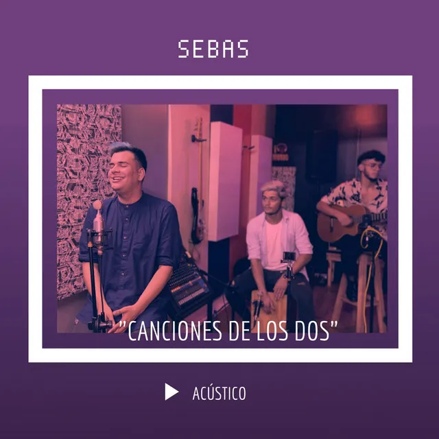 Canciones de los dos - Acústico