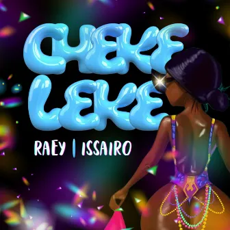 Chekeleke by Issairo