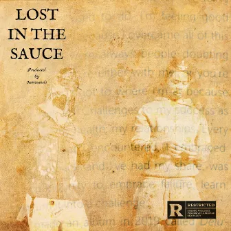 Lost in the Sauce by Silent 313