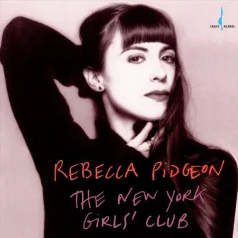 New York Girls' Club by Rebecca Pidgeon