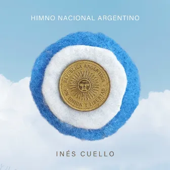 Himno Nacional Argentino by Ines Cuello