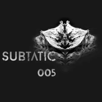 Subtatic 005 by Dean Barred