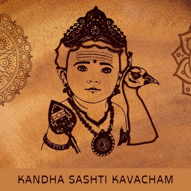 Kandha Sashti Kavacham