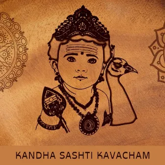 Kandha Sashti Kavacham by Divakar Subramaniam