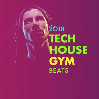 2018 Tech House Gym Beat by Minimal Techno