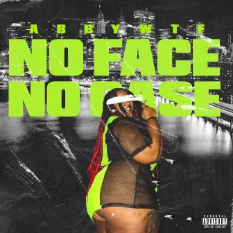 No Face No Case by Abbywtf