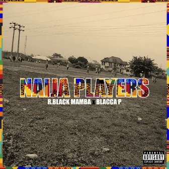 Naija Players by R. Black Mamba