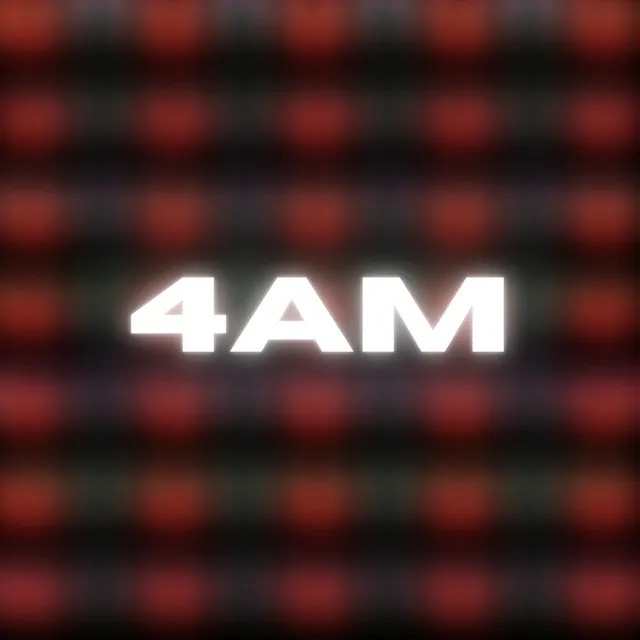 4Am