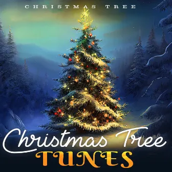 Christmas Tree Tunes by Christmas Tree