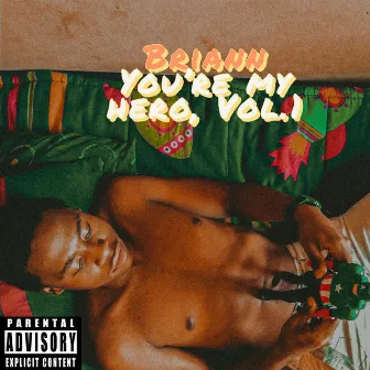 Briann You're my HERO, Vol.1 by briann Bc