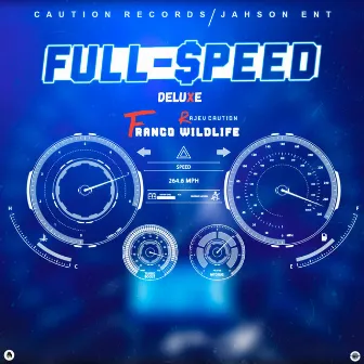 Full Speed (Deluxe) by Rajev Caution