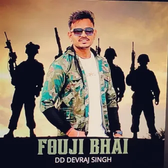 Fouji Bhai by DD Devraj Singh