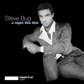 A Night Like This (the complete remixes) by Steve Bug