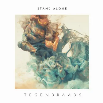 Stand Alone EP by Tegendraads