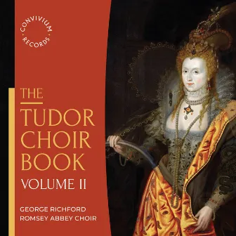 The Tudor Choir Book, Vol. 2 by George Richford