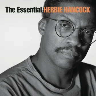 The Essential Herbie Hancock by Herbie Hancock