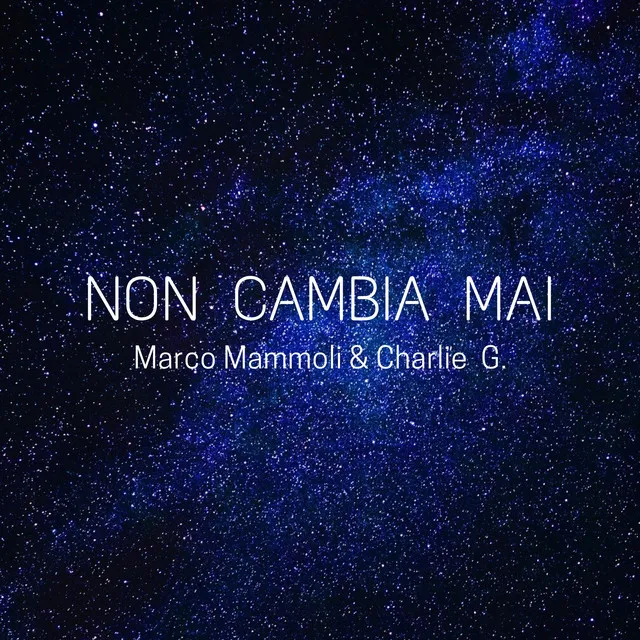 Non cambia mai