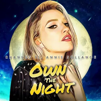 Own The Night by Rhannes