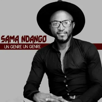 Un genre un genre by Sama Ndango