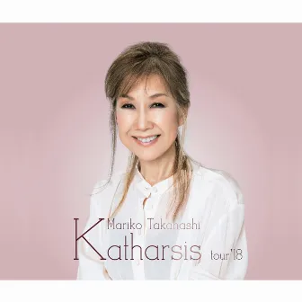 Katharsis tour'18 by Mariko Takahashi