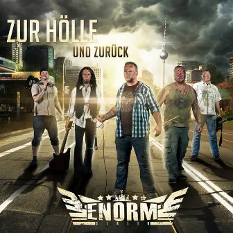 Zur Hölle und zurück by ENORM