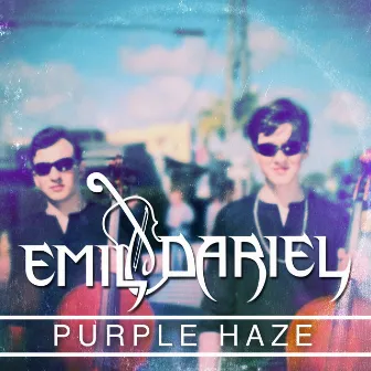 Purple Haze by Emil & Dariel