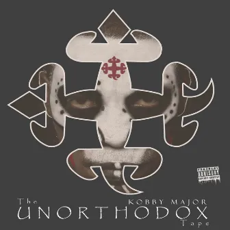 The Unorthodox Tape by Kobby Major