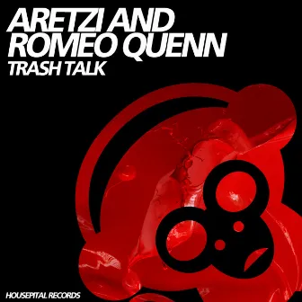 Trash Talk by Aretzi