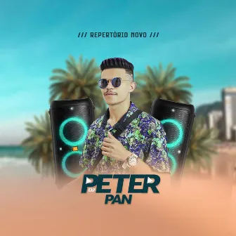 Repertório Novo by Dj Peter Pan