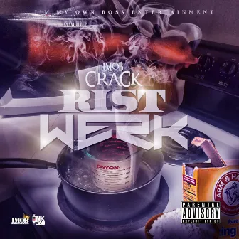 Rist Werk by Imob Crack