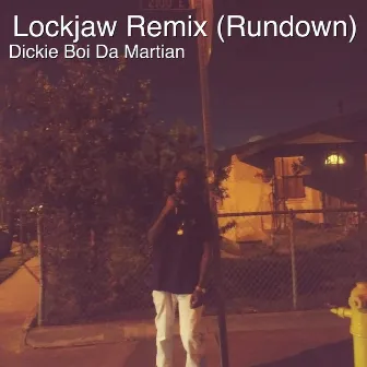 Lockjaw Remix (Rundown) by Unknown Artist