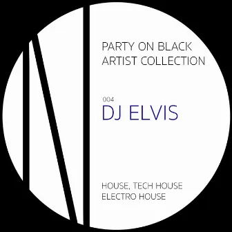 Party On Black by DJ Elvis