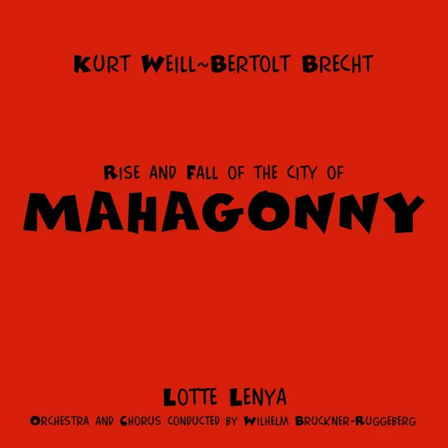 Rise And Fall Of The City Of Mahagonny