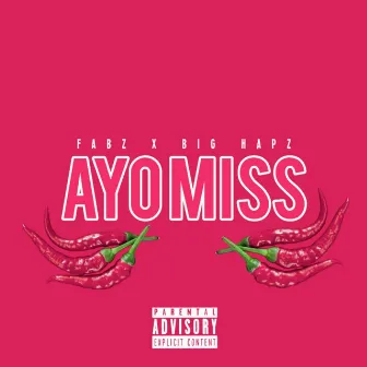 Ayo Miss by Fabz