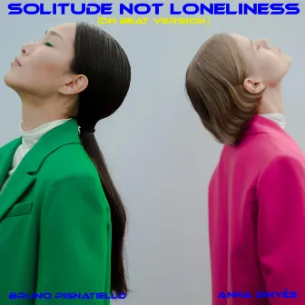 Solitude Not Loneliness (On Beat Version) by 