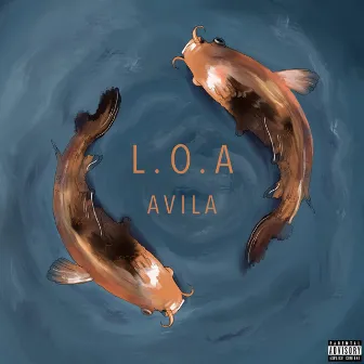 L.O.A by Avila