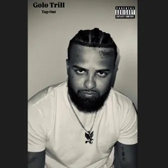 Tap Out by GOLO TRILL